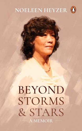 Beyond Storms and  Stars - A Memoir  by Noeleen Heyzer at Abbey's Bookshop, 