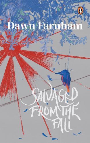 Salvaged from the Fall  by Dawn Farnham at Abbey's Bookshop, 