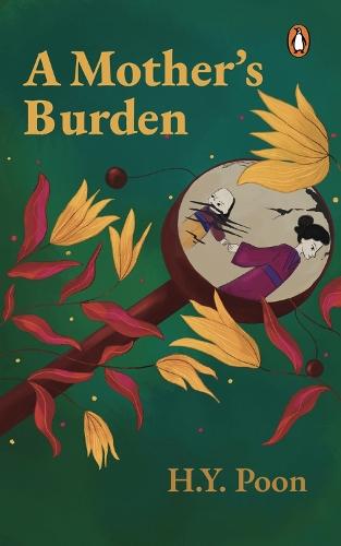 A Mother's Burden  by Poon Hong Yuen at Abbey's Bookshop, 