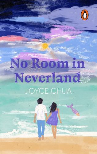 No Room in Neverland  by Joyce Chua at Abbey's Bookshop, 