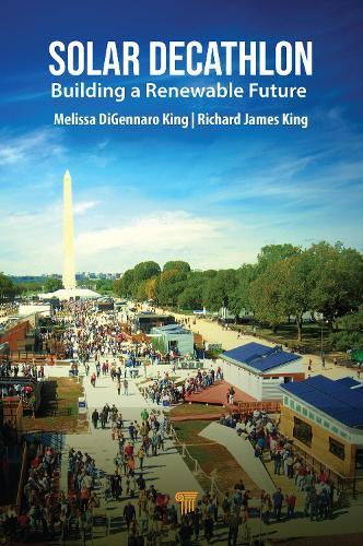 Solar Decathlon: Building a Renewable Future  by Melissa DiGennaro King at Abbey's Bookshop, 