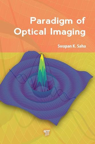 Paradigm of Optical Imaging  by Swapan K. Saha at Abbey's Bookshop, 