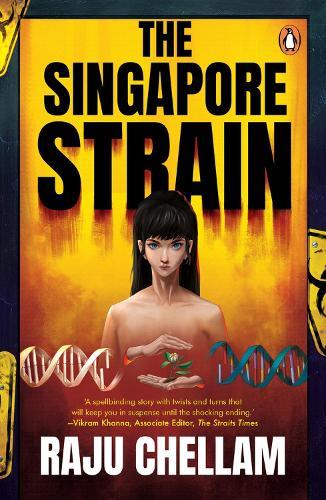 The Singapore Strain  by Raju Chellam at Abbey's Bookshop, 