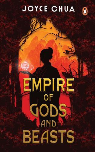Empire of Gods and Beasts  by Joyce Chua at Abbey's Bookshop, 