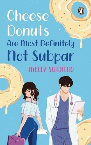 Cheese Donuts Are Most Definitely Not Subpar  by Melly Sutjitro at Abbey's Bookshop, 
