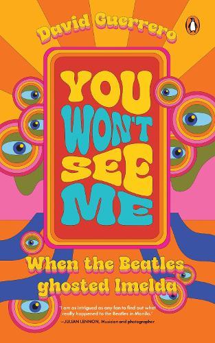 You Won't See Me: When The Beatles Ghosted Imelda  by David Guerrero at Abbey's Bookshop, 