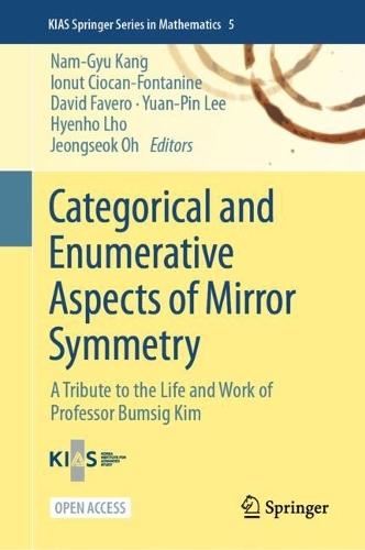 Categorical and Enumerative Aspects of Mirror Symmetry: A Tribute to the Life and Work of Professor Bumsig Kim