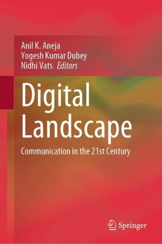 Digital Landscape: Communication in the 21st Century