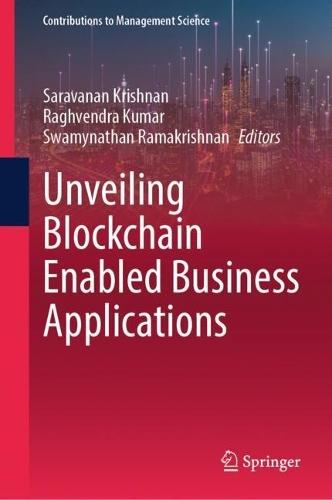Unveiling Blockchain Enabled Business Applications