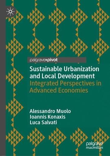 Sustainable Urbanization and Local Development: Integrated Perspectives in Advanced Economies