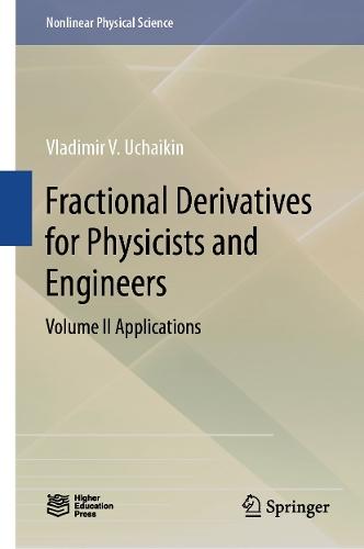 Fractional Derivatives for Physicists and Engineers: Volume II Applications  by Vladimir V. Uchaikin at Abbey's Bookshop, 