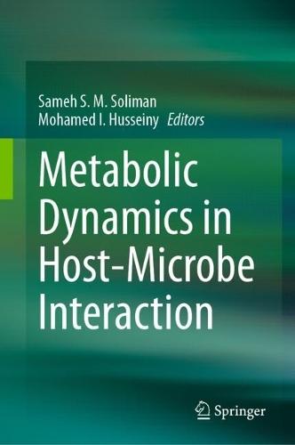 Metabolic Dynamics in Host-Microbe Interaction