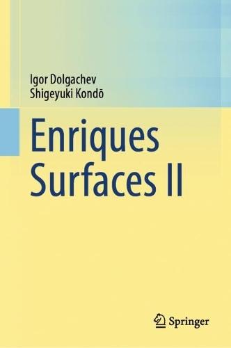 Enriques Surfaces II  by Igor Dolgachev at Abbey's Bookshop, 