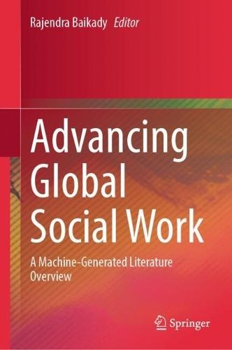 Advancing Global Social Work: A Machine-Generated Literature Overview
