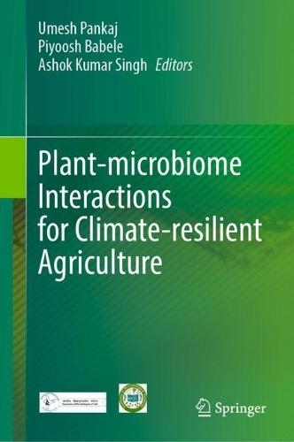 Plant-microbiome Interactions for Climate-resilient Agriculture  by Umesh Pankaj at Abbey's Bookshop, 