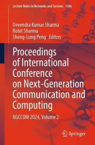 Proceedings of International Conference on Next-Generation Communication and Computing: NGCCOM 2024, Volume 2  by Devendra Kumar Sharma at Abbey's Bookshop, 