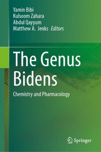 The Genus Bidens: Chemistry and Pharmacology  by Yamin Bibi at Abbey's Bookshop, 