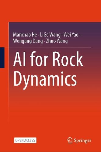AI for Rock Dynamics  by Manchao He at Abbey's Bookshop, 