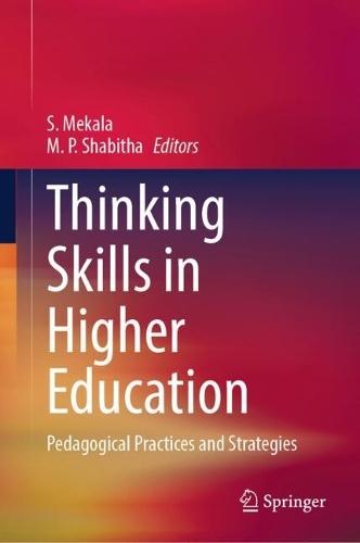 Thinking Skills in Higher Education: Pedagogical Practices and Strategies