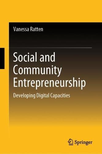 Social and Community Entrepreneurship: Developing Digital Capacities  by Vanessa Ratten at Abbey's Bookshop, 
