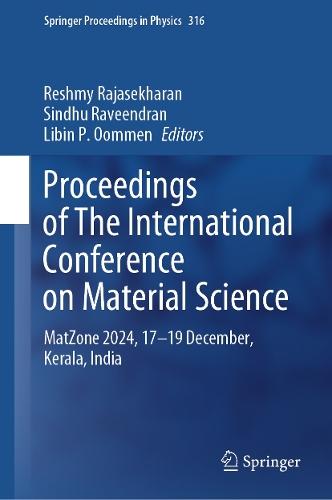 Proceedings of The International Conference on Material Science: MatZone-2024, 17–19 December, Kerala, India  by Reshmy Rajasekharan at Abbey's Bookshop, 