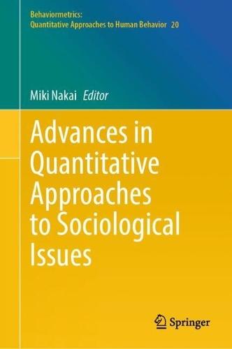 Advances in Quantitative Approaches to Sociological Issues  by Miki Nakai at Abbey's Bookshop, 
