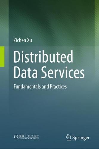 Distributed Data Services: Fundamentals and Practices