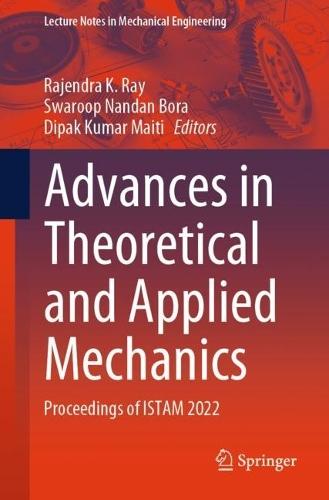 Advances in Theoretical and Applied Mechanics: Proceedings of ISTAM 2022  by Rajendra K. Ray at Abbey's Bookshop, 