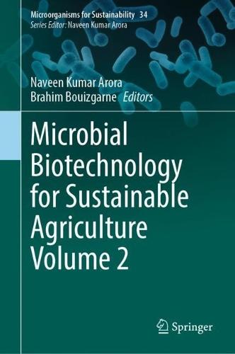 Microbial Biotechnology for Sustainable Agriculture Volume 2  by Naveen Kumar Arora at Abbey's Bookshop, 