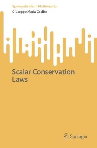 Scalar Conservation Laws  by Giuseppe Maria Coclite at Abbey's Bookshop, 