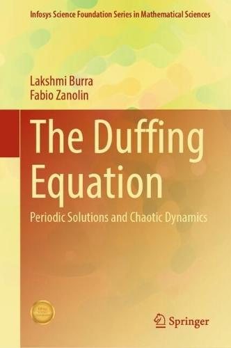 The Duffing Equation: Periodic Solutions and Chaotic Dynamics  by Lakshmi Burra at Abbey's Bookshop, 
