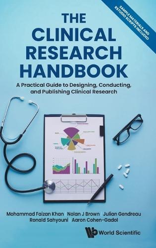 The Clinical Research Handbook: A Practical Guide To Designing, Conducting And Publishing Clinical Research  by Mohammad Faizan Khan (Indiana University, Usa) at Abbey's Bookshop, 