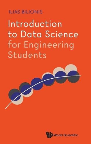 Introduction To Data Science For Engineering Students  by Ilias Bilionis (Purdue University, Usa) at Abbey's Bookshop, 
