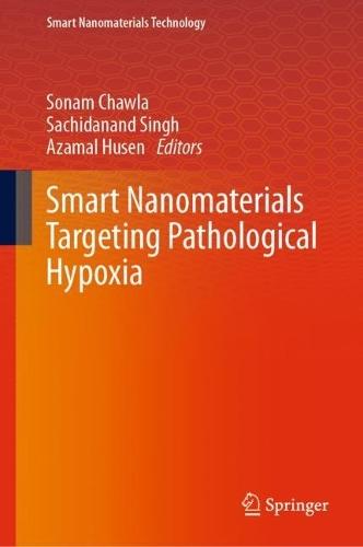 Smart Nanomaterials Targeting Pathological Hypoxia  by Sonam Chawla at Abbey's Bookshop, 