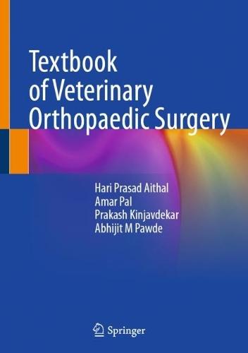 Textbook of Veterinary Orthopaedic Surgery  by Hari Prasad Aithal at Abbey's Bookshop, 