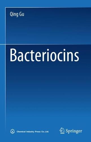 Bacteriocins  by Qing Gu at Abbey's Bookshop, 