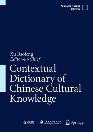 Contextual Dictionary of Chinese Cultural Knowledge  by Baofeng Xu at Abbey's Bookshop, 