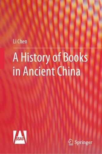 A History of Books in Ancient China  by Li Chen at Abbey's Bookshop, 