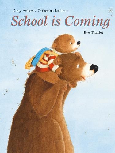 School Is Coming  by D Aubert at Abbey's Bookshop, 