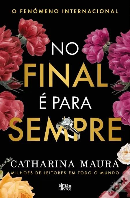 No Final e para Sempre  by Catharina Maura at Abbey's Bookshop, 