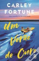 Um Vero de Ouro  by Carley Fortune at Abbey's Bookshop, 