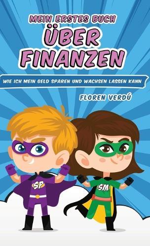 Mon Premier Livre de Education Financiere: Comment économiser et faire grandir mon argent