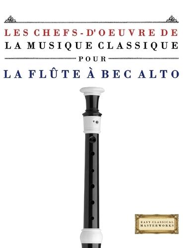Les Chefs-d'oeuvre de la Musique Classique pour le Violoncelle: Pièces faciles de Bach, Beethoven, Brahms, Haendel, Haydn, Mozart, Schubert, Tchaïkovski, Vivaldi et Wagner