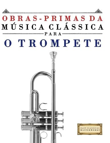 Les Chefs-d'oeuvre de la Musique Classique pour le Violoncelle: Pièces faciles de Bach, Beethoven, Brahms, Haendel, Haydn, Mozart, Schubert, Tchaïkovski, Vivaldi et Wagner