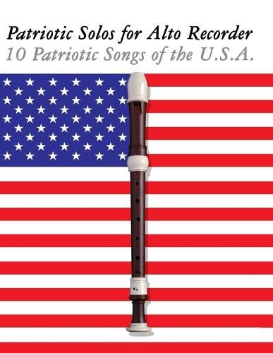 Patriotic Solos for Cello: 10 Patriotic Songs of the U.S.A.