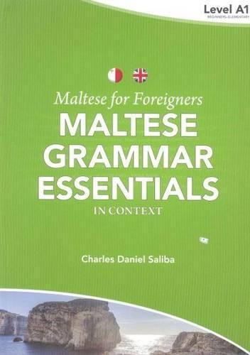 Maltese Grammar Essentials in Context 1: Level A1