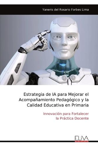 Estrategia de IA para Mejorar el Acompañamiento Pedagógico y la Calidad Educativa en Primaria