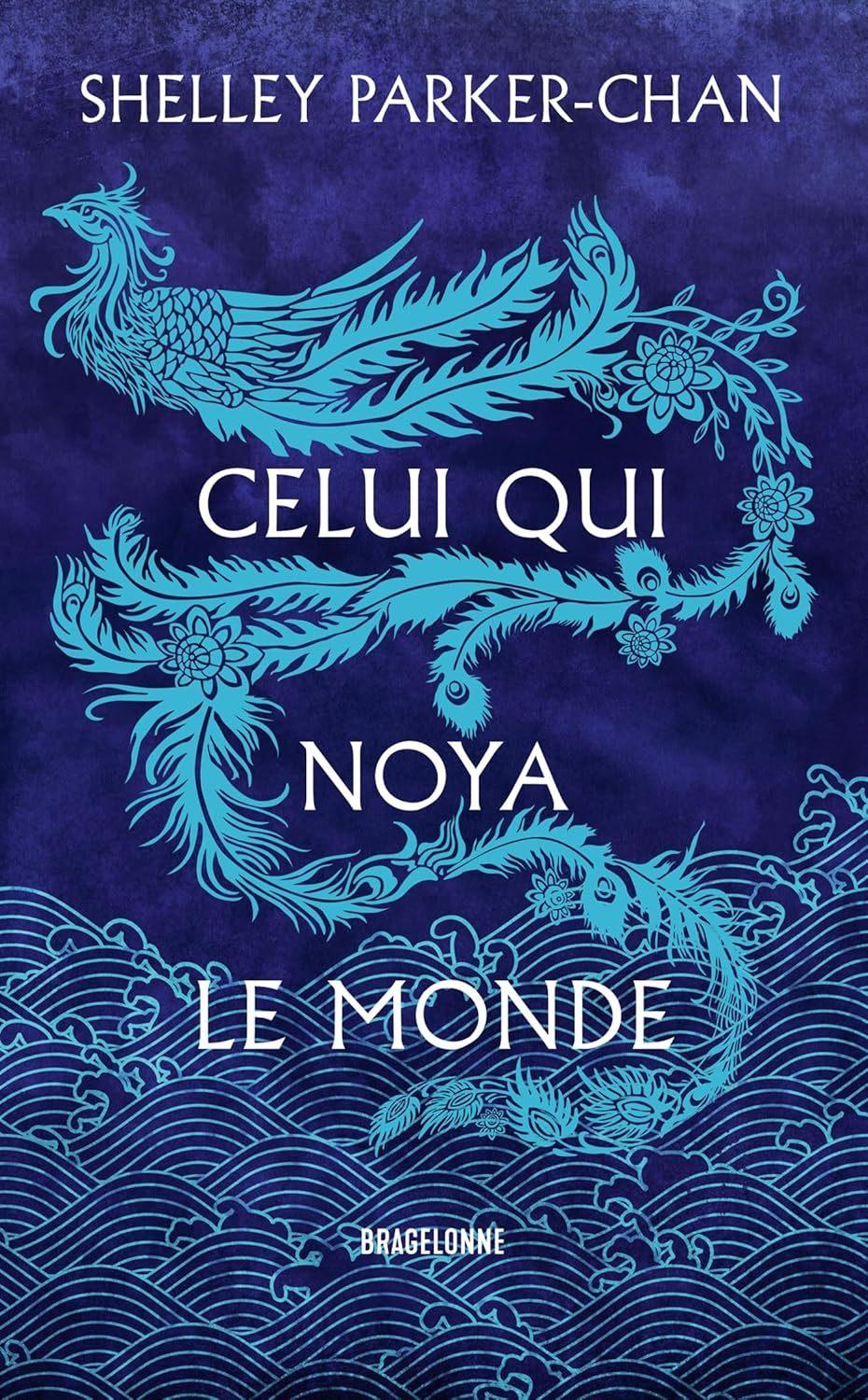 Celui Qui Noya le Monde (#2 Radiant Emperor)