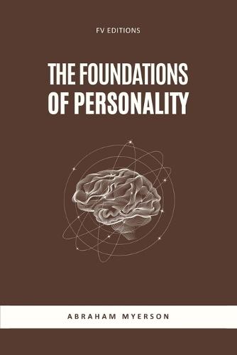 Psychology and Morals: An Analysis of Character