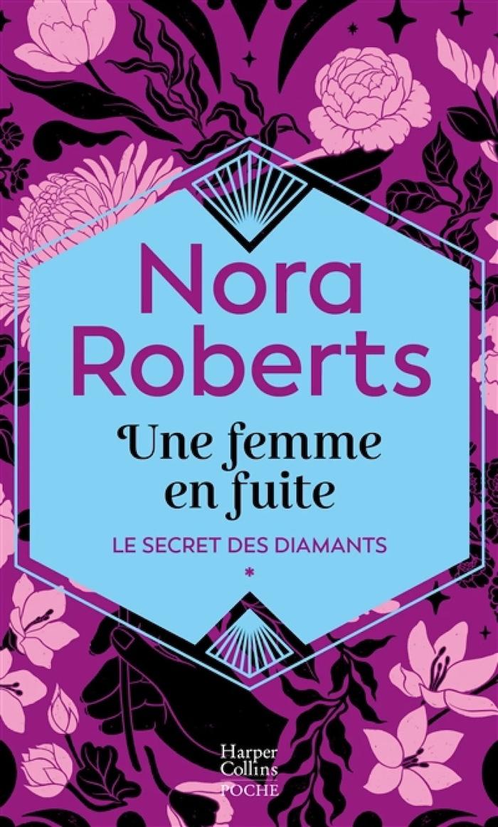 Une Femme en Fuite (#1 Le Secret des Diamants)